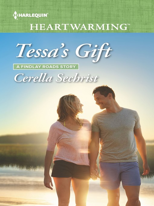 Title details for Tessa's Gift by Cerella Sechrist - Available